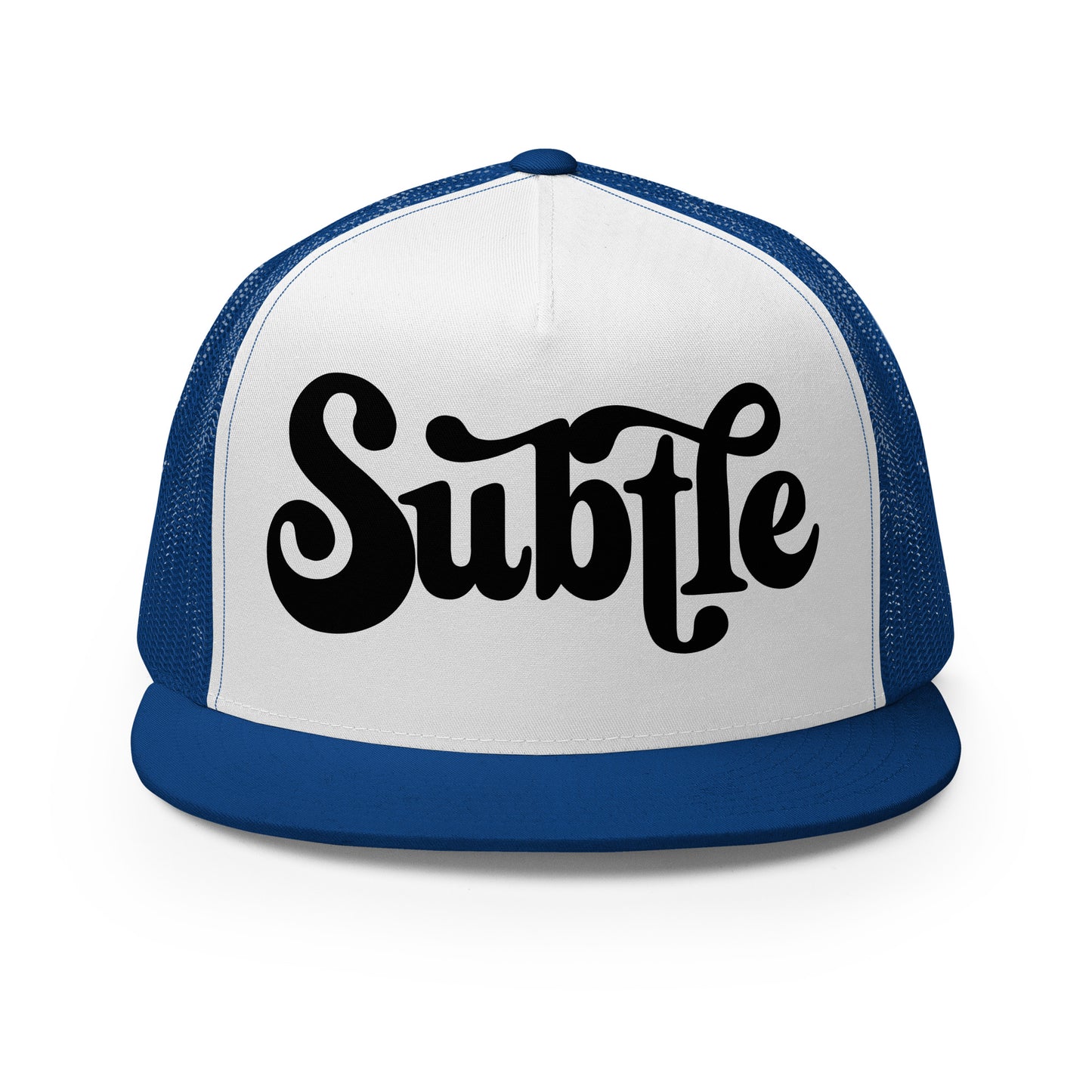 Say Less: SUBTLE Trucker Cap