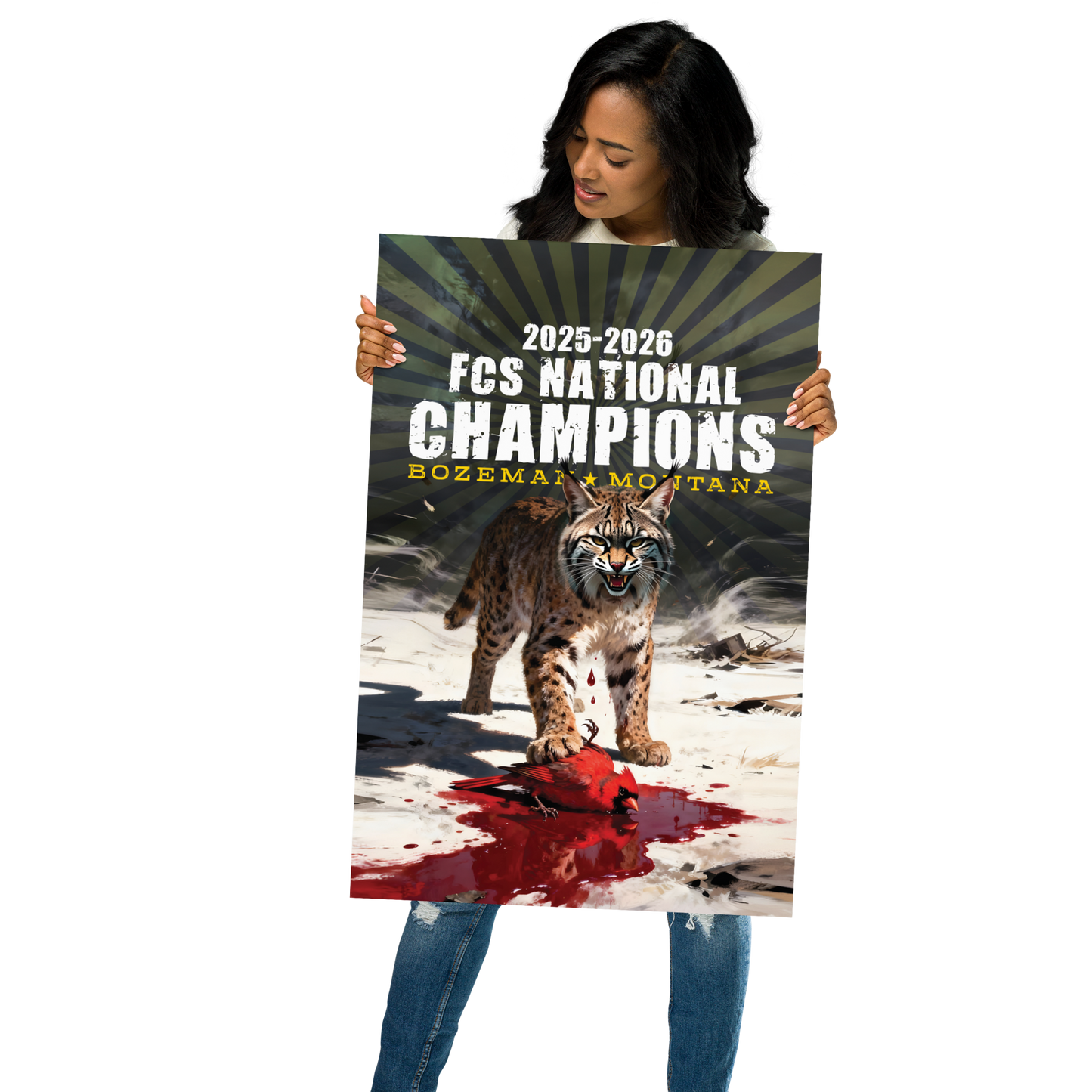 Kill Mode: Bobcat FCS NATIONAL CHAMPIONS! Print